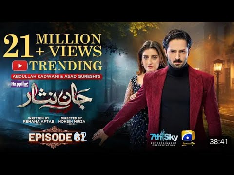 Jaan Nisaar episode 62 full HD By Danish Taimor and Hiba Bukhari