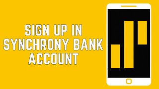 How To Sign Up In Synchrony Bank Online Banking Account (2024)
