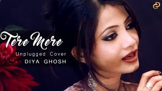 Tere Mere | Song Cover By Diya Ghosh | Armaan Malik | Amaal Mallik | T-Series