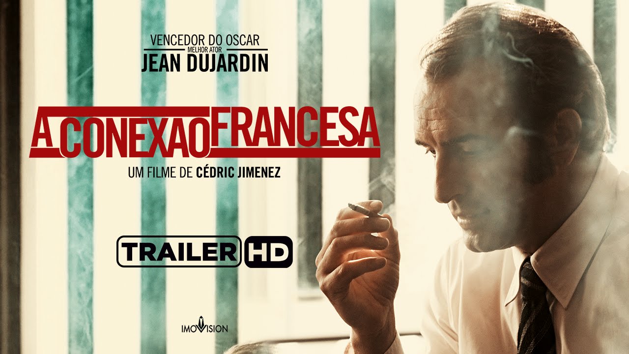 Trailer oficial de A Conexão Francesa