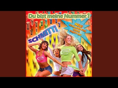 Du bist meine Nummer 1 (Après Ski Schlagerfox Mix)