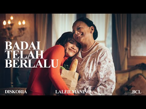 Diskoria, laleilmanino, BCL — Badai Telah Berlalu (Official Music Video)