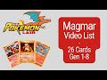 Magmar Video List - 26 (Gen 1-8) cards for the Pokémon Magmar. Gotta Catch Em All!