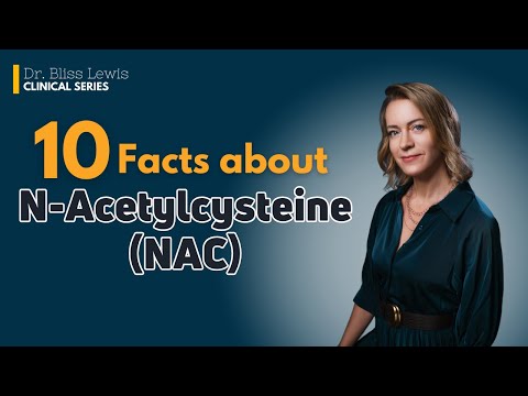 10 Key Facts About N-Acetylcysteine (NAC) for Mental Health: Research & Findings