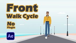 Front Walk Cycle Animation In After Effects  No-Pl