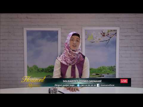 Horizont Shprese - Solidariteti përmes Sadakasë (Merita Boroci)