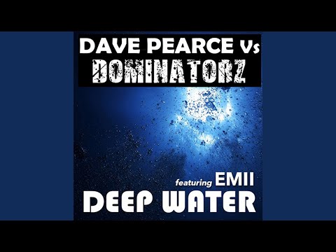 Deep Water (London Sessions Mix) (feat. Emii)