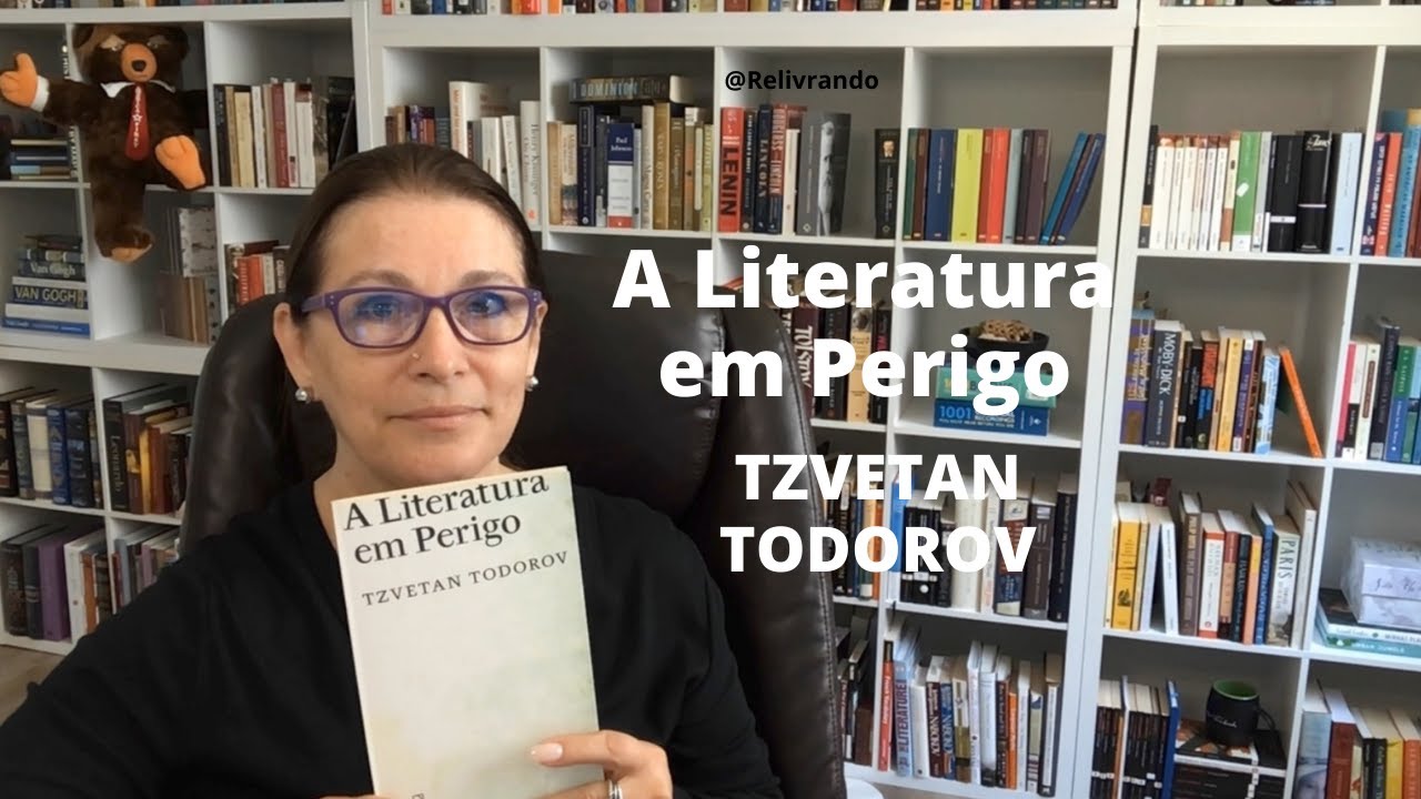 A Literatura em Perigo - Tzvetan Todorov
