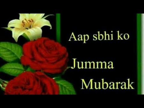 Jumma Mubarak Status Video...