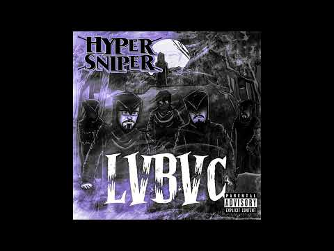 Hyper Sniper-IDK ft 6roke 6oy SiX (prod x KillJoy) AUDIO