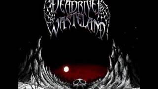 Thing In The Crypt / By This Axe I Rule - DEADRIVER WASTELAND