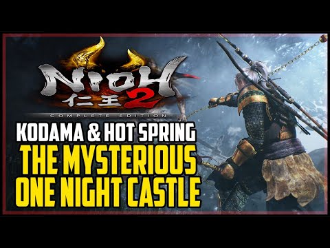 Nioh 2 The Mysterious One Night Castle All Kodama & Hot Springs Locations