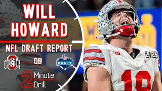 The Will to Win ⭕ | Will Howard NFL Draft Report & Scouting Profile