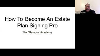 How To Become An Estate Plan Signing Pro (FREE COURSE)