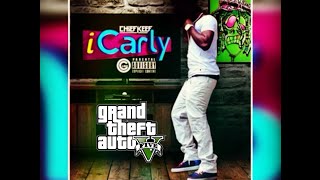 Chief Keef - iCarly (Music Video) [GTA5]