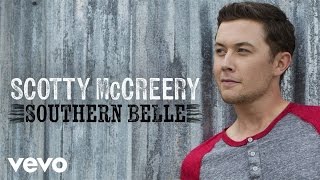 Scotty McCreery - Southern Belle