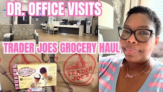 LOTS OF DR. APPOINTMENTS - TRADER JOES GROCERY HAUL -  HYSTERECTOMY RECOVERY JOURNEY