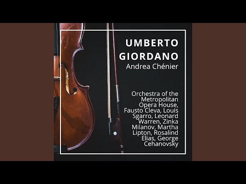 Andrea Chénier : Quadro III - " Dumouriez traditore e girondino"