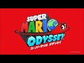 Jump Up Super Star Full Song FAST Super Mario Odyssey Music Extended