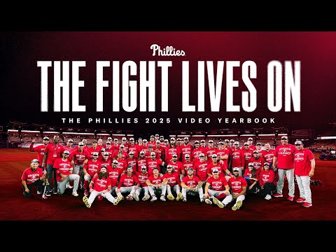 The Fight Lives On: The 2025 Phillies Video Yearbook