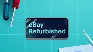 eBay Refurbished Program - Smartphones