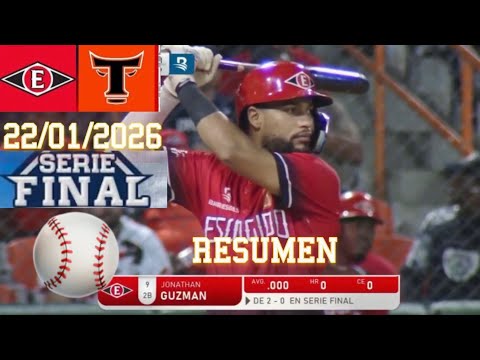 Summary: Leones del Escogido vs Toros del Este FINAL SERIES (22/01/2026)