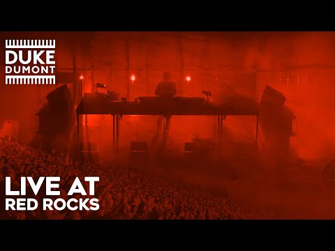 Duke Dumont - Live at Red Rocks 2023 (Full Set)