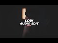 low | sza [edit audio]