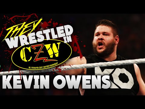 They Wrestled In CZW? [Kevin Owens]