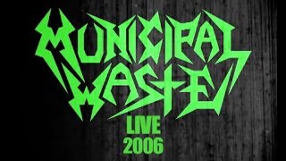 Municipal Waste - Live in Richmond 2006