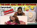Reaction On THE DARK ADULT SIDE OF YOUTHOOB Indianreaction