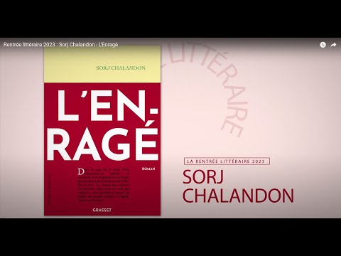 Rentrée littéraire 2023 : Sorj Chalandon - L'Enragé
