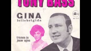Tony Bass - Gina Lollobrigida