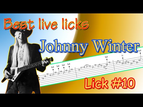 Johnny Winter - best live blues licks #10 (guitar-lesson)