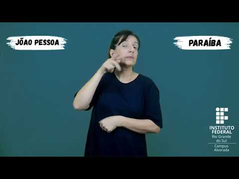 ESTADO DA PARAÍBA / CAPITAL JOÃO PESSOA ‐ SINAL EM LIBRAS