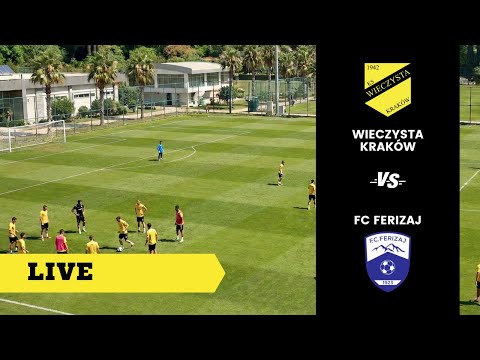 🔴 [LIVE] Sparing: Wieczysta Kraków - FC Ferizaj