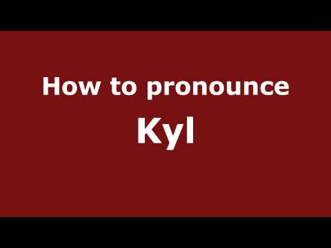 How to Pronounce Kyl - PronounceNames.com