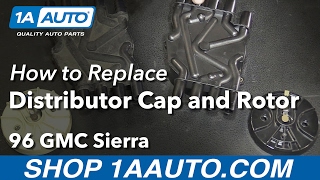 How to Replace Distributor Cap & Rotor 96-99 GMC K1500 V8 5.7L