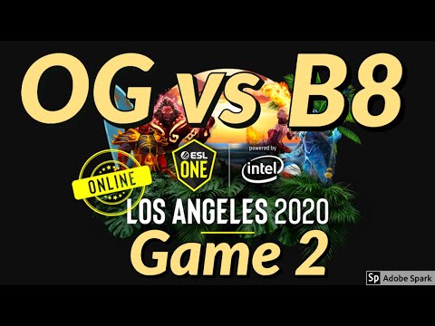 ESL One Los Angeles 2020 Dota 2 Group Stage OG vs B8 Game 2