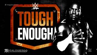 2015: WWE Tough Enough (Season 6) Official Theme Song - &quot;Blaze of Glory&quot; (Full) With Download Link