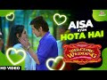 Aisa Kyun Hota Hai Welcome Wedding Palak Muchchhal Anjan Raaj Ashoo Romantic Song Ultra Music