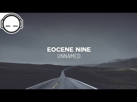 Eocene Nine - Unnamed