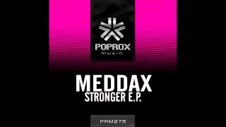 Meddax - Stronger (Kami Remix)