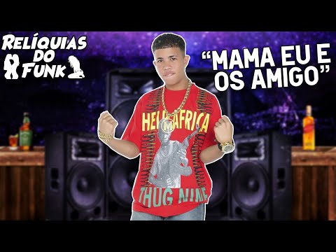 Mc Magrinho, Vn e Fhael - Mama Eu e os Amigo