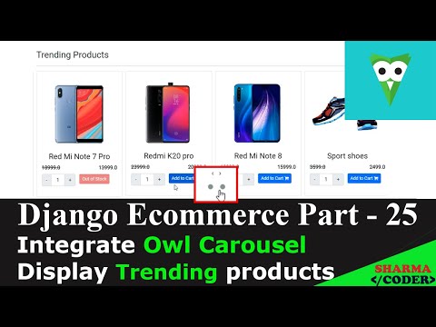 Django Ecommerce Part 25 | How to integrate Owl carousel in django | Display trending products