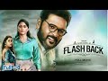 Flashback 2025 New Released Hindi Dubbed Full Movie In 4K Prabhu Deva Regina Cassandra