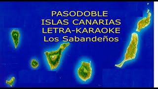 Islas Canarias LETRA Pasodoble Los Sabandeños.