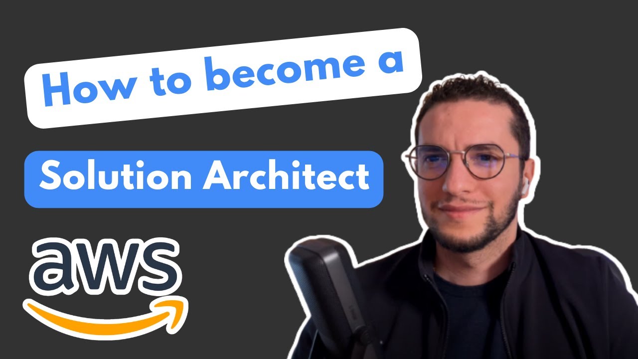 How to become a Solutions Architect (SA)? - iLyas Bakouch