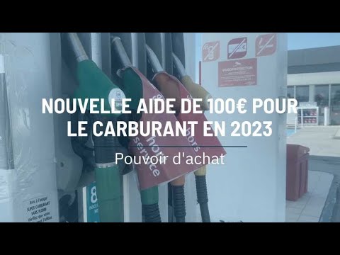 Nouvelle aide de 100€ pour le carburant en 2023