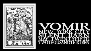 Vomir - Ende Tymes Festival 2013